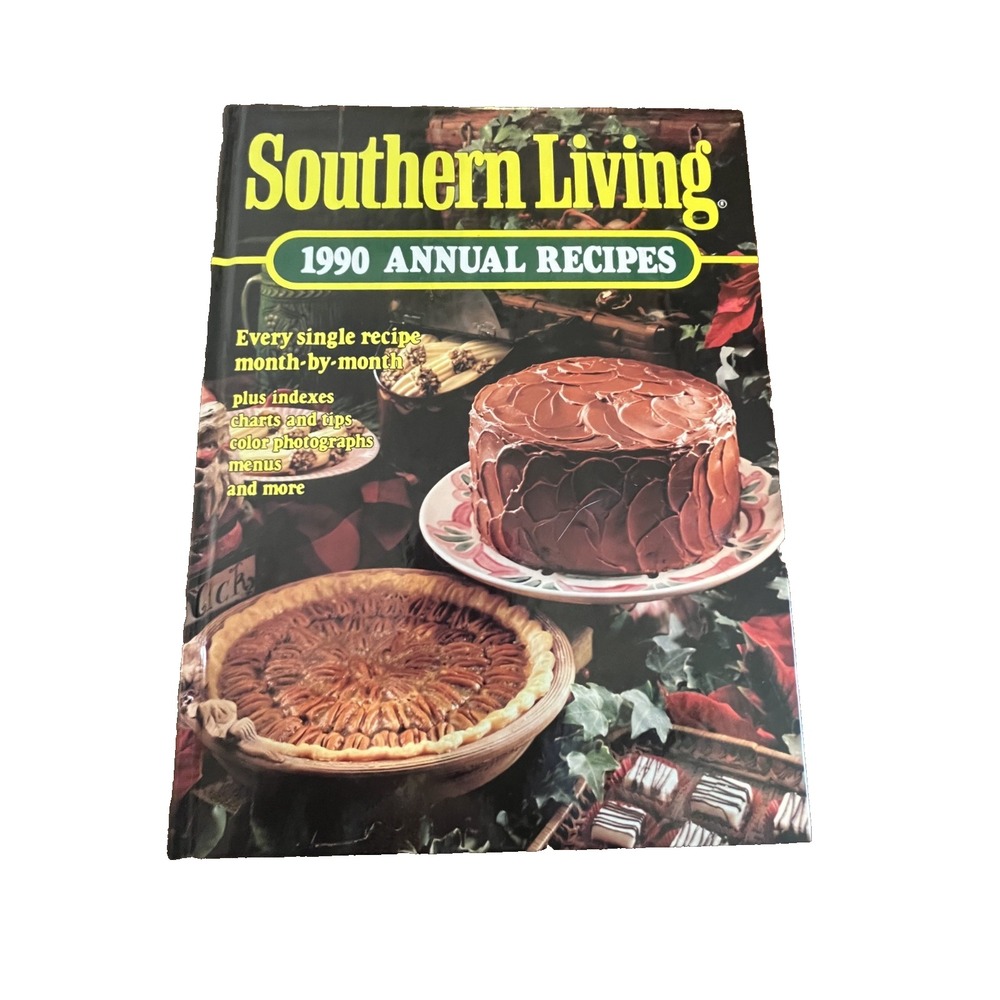 Southern Living 1990 Annual Recipes Hard Cover Book Holiday Festive Classic